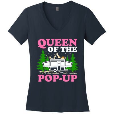 Funny Gift Camping Queen Of The Pop Up Camper Gift Women's V-Neck T-Shirt