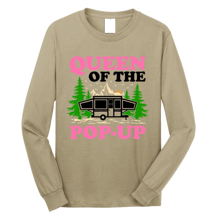 Funny Gift Camping Queen Of The Pop Up Camper Gift Long Sleeve Shirt