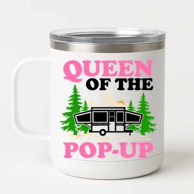 Funny Gift Camping Queen Of The Pop Up Camper Gift 12 oz Stainless Steel Tumbler Cup