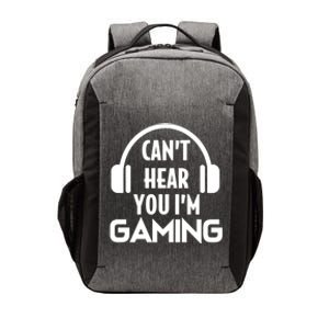 Funny Gaming Can't Hear You I'm Gaming Headset Gamer Gift Vector Backpack