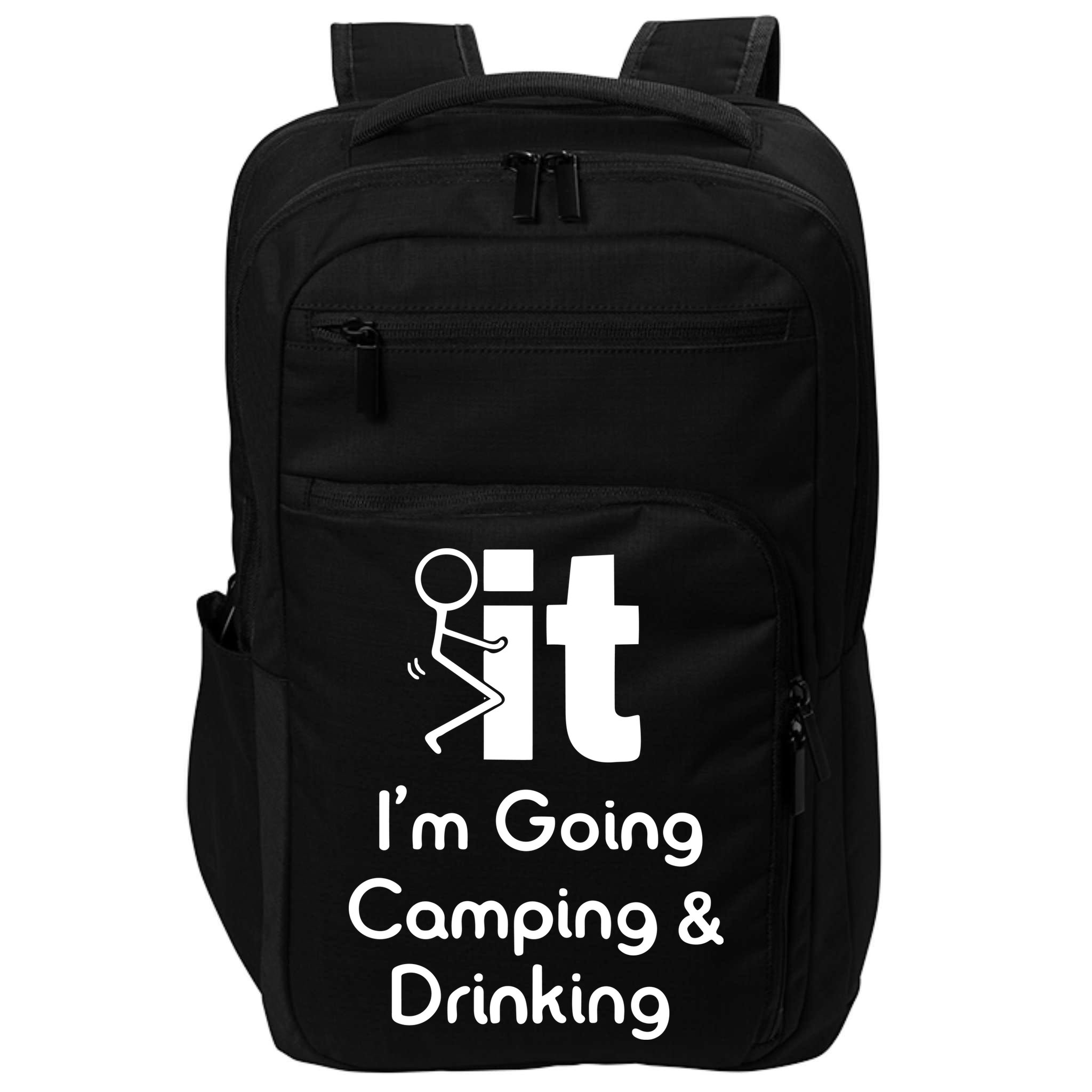 Funny Going Camping And Drinking Gift Impact Tech Backpack