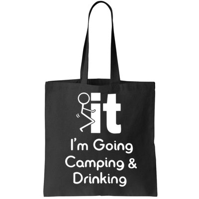 Funny Going Camping And Drinking Gift Bag