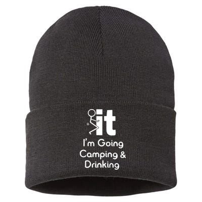 Funny Going Camping And Drinking Gift Sustainable Knit Beanie