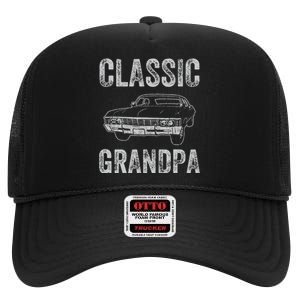 Funny Grandpa Classic Car Graphic Grandpas With Classic Cars High Crown Mesh Back Trucker Hat