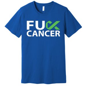 Fuck Gallbladder Cancer F U Fu Green Ribbon Cancer Awareness Gift Premium T-Shirt