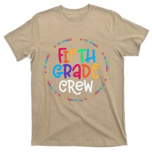 Fifth Grade Crew 5th Grade Back To School Teacher T-Shirt