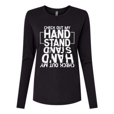 Funny Gymnastics Check Out My Handstand Acrobat Womens Cotton Relaxed Long Sleeve T-Shirt