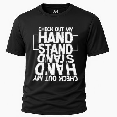 Funny Gymnastics Check Out My Handstand Acrobat Performance Shirt