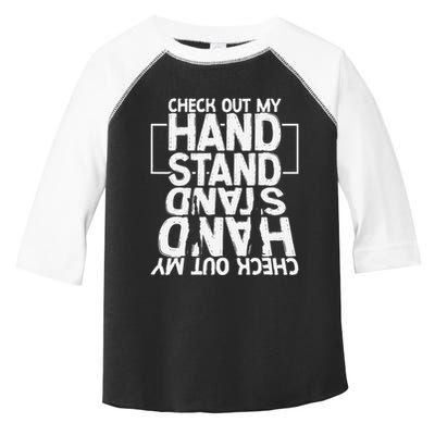 Funny Gymnastics Check Out My Handstand Acrobat Toddler Fine Jersey T-Shirt