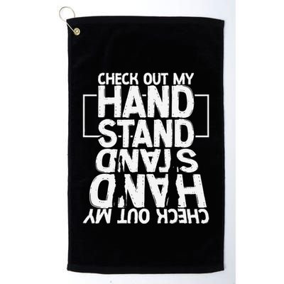 Funny Gymnastics Check Out My Handstand Acrobat Golf Towel