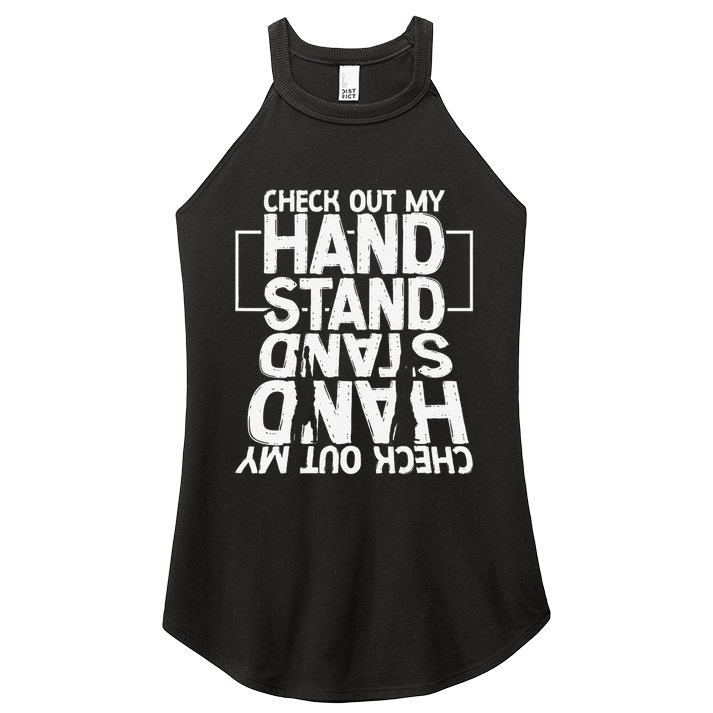 Funny Gymnastics Check Out My Handstand Acrobat Women's Perfect Tri Rocker Tank