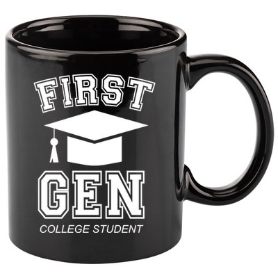 First Generation College Student Grad University Graduate Gift 11oz C Handle Ceramic Mug