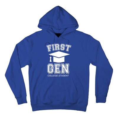 First Generation College Student Grad University Graduate Gift Hoodie