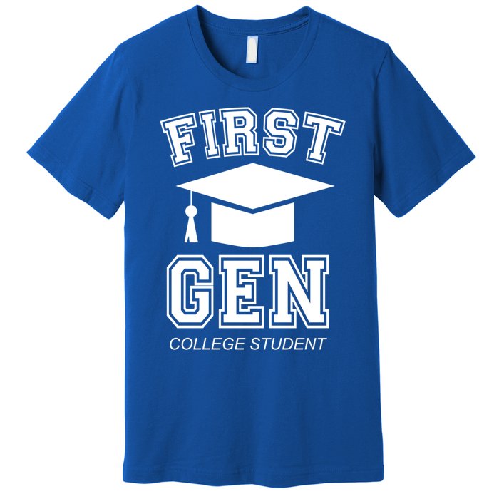 First Generation College Student Grad University Graduate Gift Premium T-Shirt