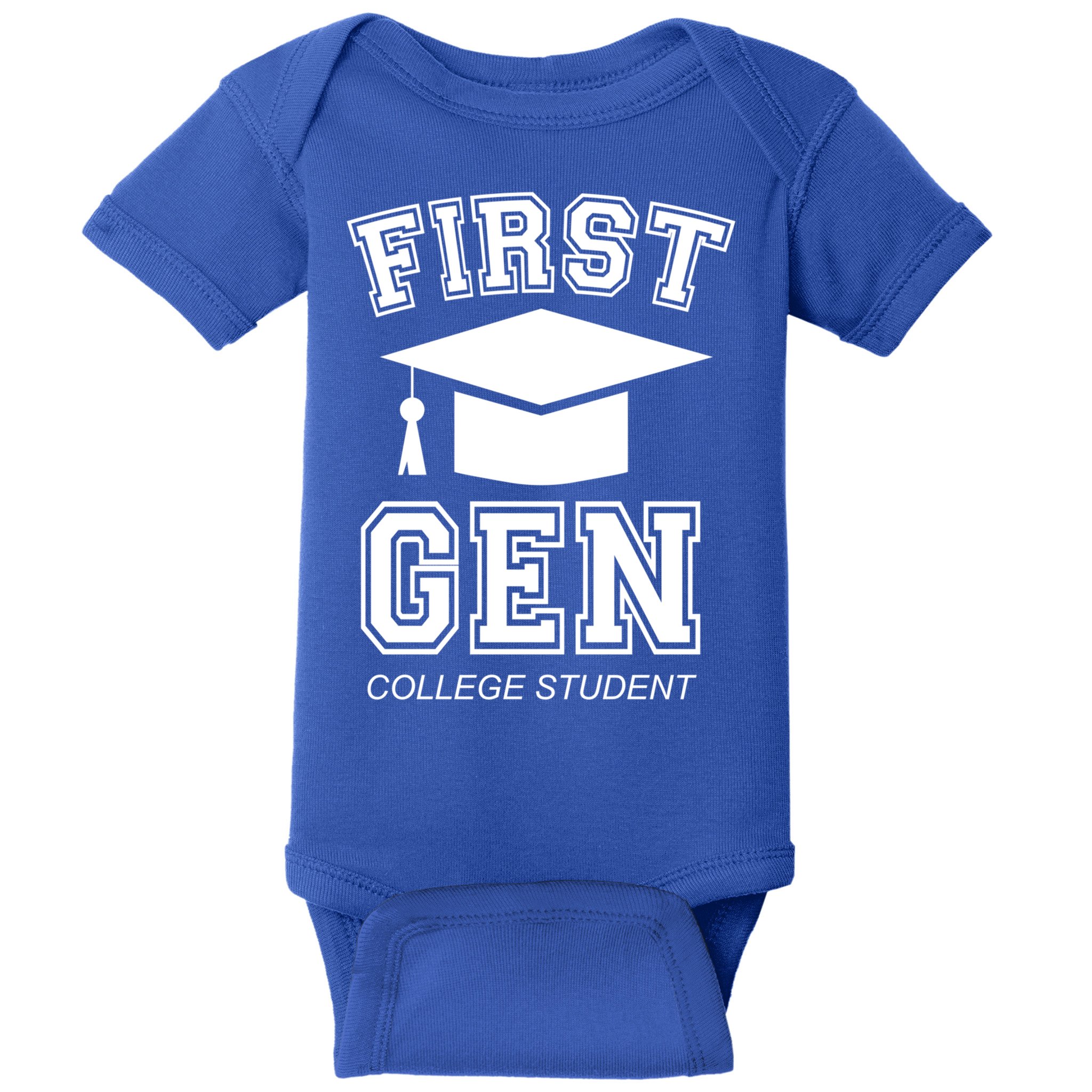 First Generation College Student Grad University Graduate Gift Baby Bodysuit