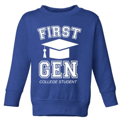 First Generation College Student Grad University Graduate Gift Toddler Sweatshirt