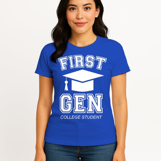 First Generation College Student Grad University Graduate Gift Womens T-Shirt