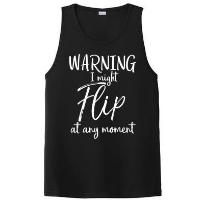 Funny Gymnast Cheerleader Warning I Might Flip At Any Mot Gift PosiCharge Competitor Tank