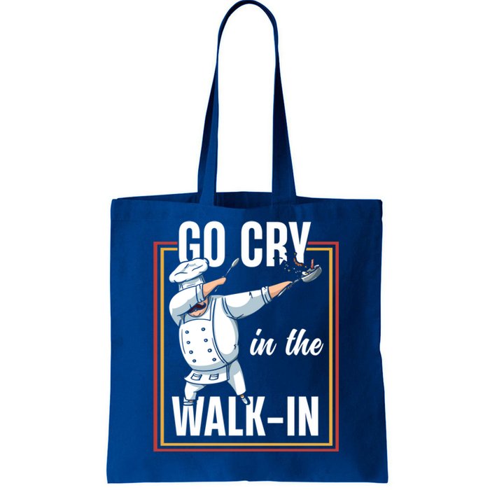 Funny Go Cry In The Walkin Dabbing Cook Kitchen Chef Gift Tote Bag