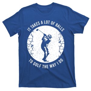 Funny Golf Clothing Golf Player Cool Gift T-Shirt