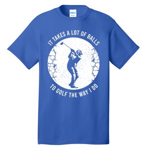 Funny Golf Clothing Golf Player Cool Gift Tall T-Shirt