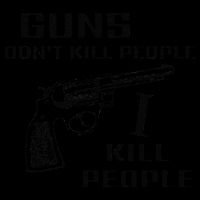 Funny Guns Dont Kill People I Do Tall Sweatshirt