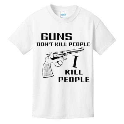 Funny Guns Dont Kill People I Do Kids T-Shirt