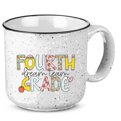 Fourth Grade Dream Team Back To School 4th Grade Teacher 15oz Campfire Ceramic Mug