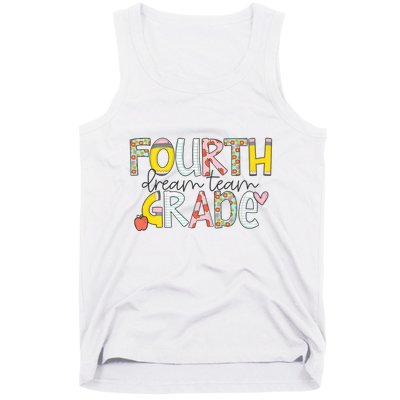 Fourth Grade Dream Team Back To School 4th Grade Teacher Tank Top