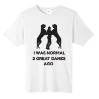 Funny Great Dane Shirts Woman I Was Normal 2 Great Danes Ago Tall Fusion ChromaSoft Performance T-Shirt