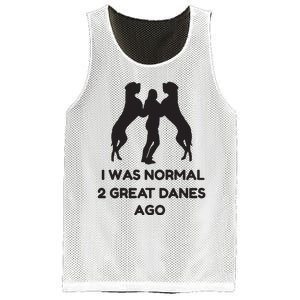 Funny Great Dane Shirts Woman I Was Normal 2 Great Danes Ago Mesh Reversible Basketball Jersey Tank