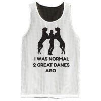 Funny Great Dane Shirts Woman I Was Normal 2 Great Danes Ago Mesh Reversible Basketball Jersey Tank