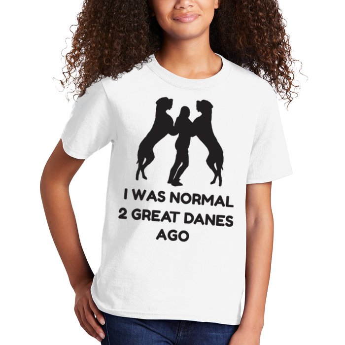 Funny Great Dane Shirts Woman I Was Normal 2 Great Danes Ago Kids T-Shirt