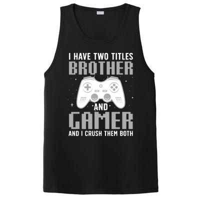 Funny Gaming Design For Brother Gamer Gaming Lover PosiCharge Competitor Tank