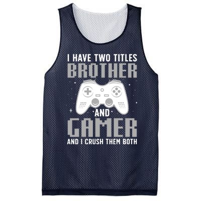 Funny Gaming Design For Brother Gamer Gaming Lover Mesh Reversible Basketball Jersey Tank