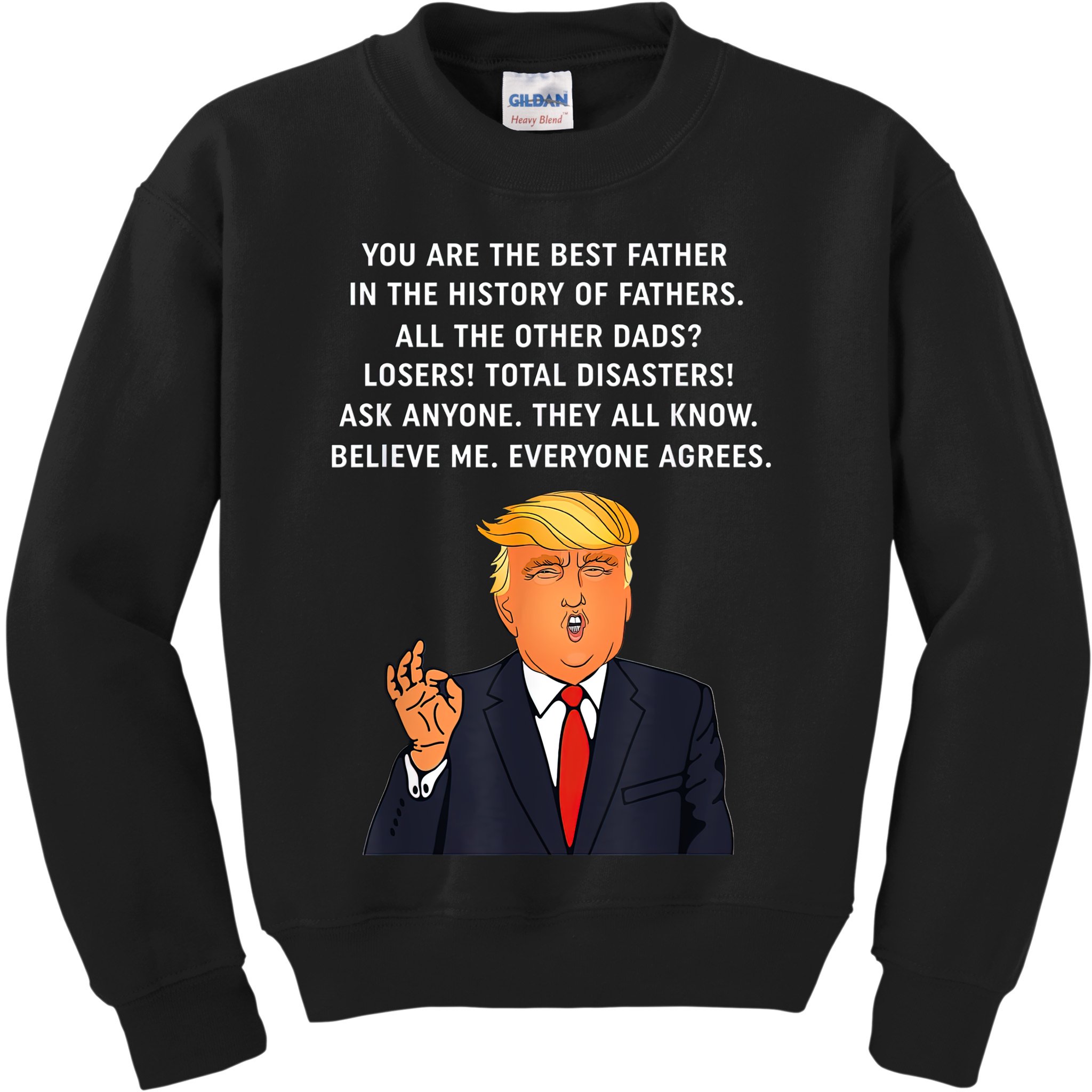 Funny Great Dad Donald Trump Father's Day Gift Tee Kids Sweatshirt