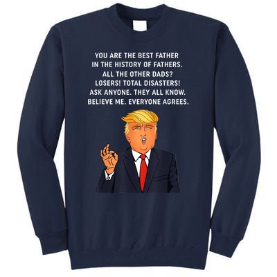 Funny Great Dad Donald Trump Father's Day Gift Tee Tall Sweatshirt