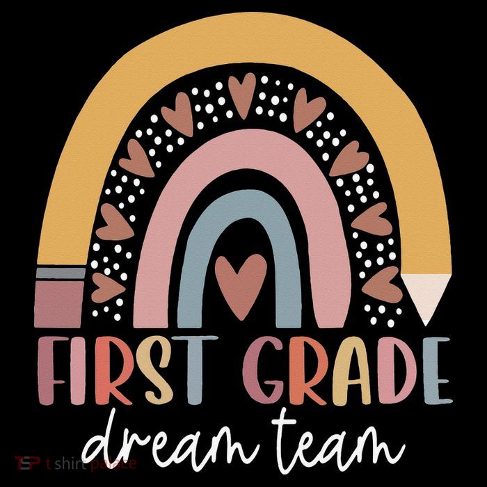 First Grade Dream Team Teacher Back To School Gifts Tall T-Shirt