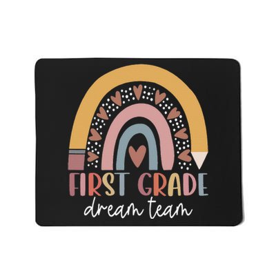 First Grade Dream Team Teacher Back To School Gifts Mousepad