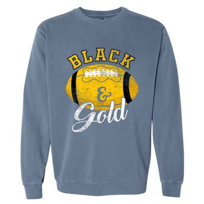 Football Game Day Black And Gold Costume For Football Lover Garment-Dyed Sweatshirt