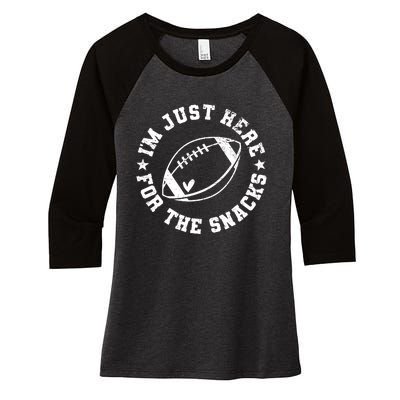 Football Game Day Im Just Here For The Snacks Women's Tri-Blend 3/4-Sleeve Raglan Shirt