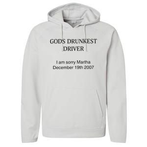 Funny GodS Drunkest Driver I Am Sorry M.Ar.Tha December 19th 2007 Gift Performance Fleece Hoodie