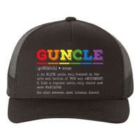 Funny Guncle Definition Proud Gay Uncle LGBTQ Pride Rainbow Yupoong Adult 5-Panel Trucker Hat