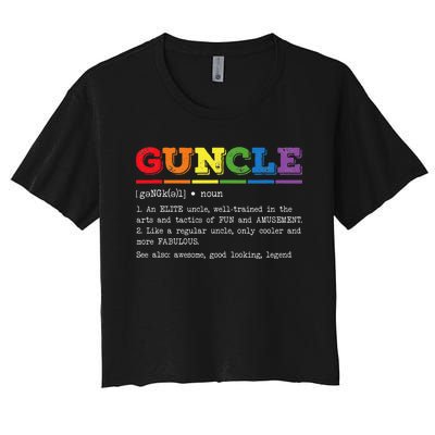 Funny Guncle Definition Proud Gay Uncle LGBTQ Pride Rainbow Women's Crop Top Tee