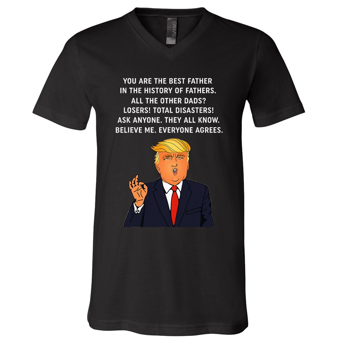 Funny Great Dad Donald Trump FatherS Day V-Neck T-Shirt
