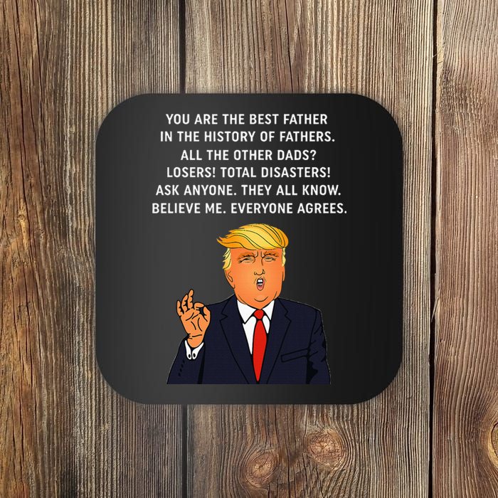 Funny Great Dad Donald Trump FatherS Day Coaster