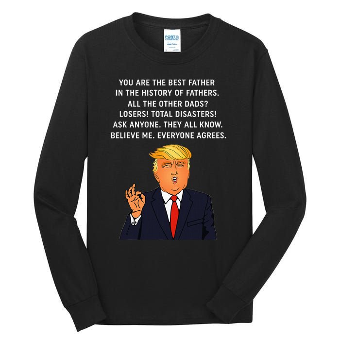 Funny Great Dad Donald Trump FatherS Day Tall Long Sleeve T-Shirt