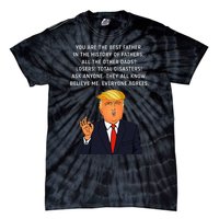 Funny Great Dad Donald Trump FatherS Day Tie-Dye T-Shirt