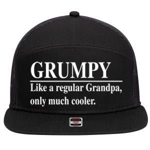 Funny Grumpy Definitions FatherS Day Grumpy Gift 7 Panel Mesh Trucker Snapback Hat