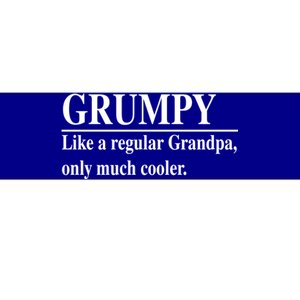 Funny Grumpy Definitions FatherS Day Grumpy Gift Bumper Sticker